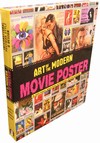 ART OF THE MODERN MOVIE POSTER