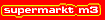 supermarkt m3