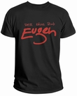 Der Bse Bub Eugen Shirt