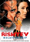 RISHTEY (RELATIONSHIP) 